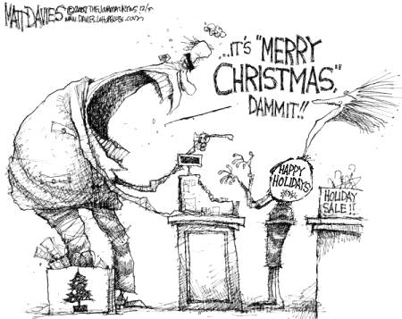 We need a war on Christmas, if only in self-defense.