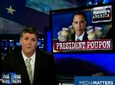 I'd like to poupon Hannity.  Someone hold him down.